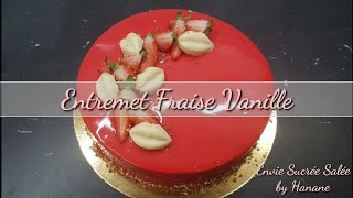 Entremet Fraise Vanille [upl. by Antonin997]