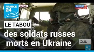 Vu de Russie  Le tabou des soldats russes morts en Ukraine • FRANCE 24 [upl. by Brunhild]