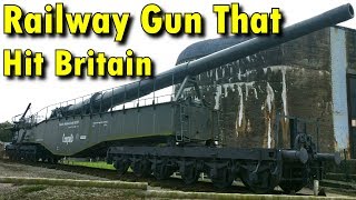 German Railway Gun That Shelled Britain [upl. by Einaffets]