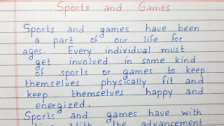 Write a short essay on Sports and Games  Essay Writing  English [upl. by Einhpad582]