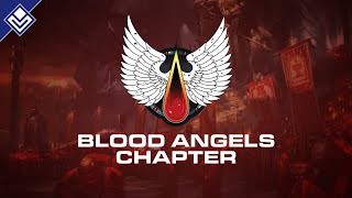 Blood Angels Chapter  Warhammer 40000 [upl. by Sane845]