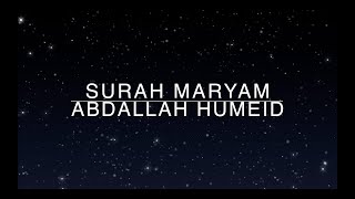 Surah Maryam Abdallah Humeid FULL NEW [upl. by Faustus308]