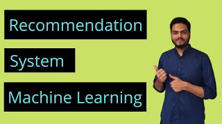 Recommendation System Machine LearningRecommendation Engine basics In Machine Learning [upl. by Nirrac123]