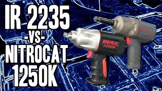 Ingersoll Rand 2235  VS  Nitrocat 1250K [upl. by Charlie]