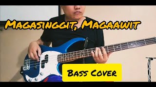 MAGASINGGIT MAGAAWIT Bass Cover By Norman Proclaim [upl. by Hansel]