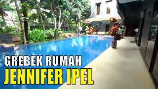 FULL Grebek Rumah Mewah Jennifer Ipel  SOBAT MISQUEEN 131220 [upl. by Inoek]