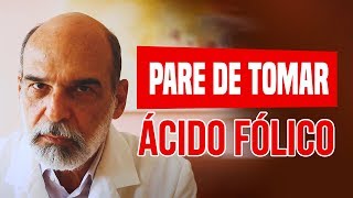 Pare de tomar Ácido Fólico [upl. by Angelo3]