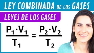 LEY COMBINADA de los GASES 🎈 Ecuación General [upl. by Keating]