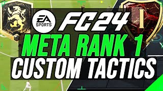 EA FC 24  META RANK 1 Custom Tactics amp Formations amp Full Instructions [upl. by Annabal]