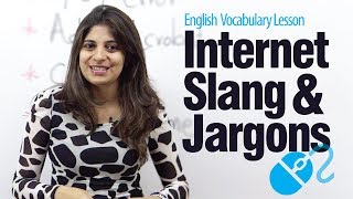 Internet Slang amp Jargon  English Vocabulary Lesson [upl. by Domingo]