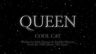 Queen  Cool Cat Official Lyric Video [upl. by Noyad]