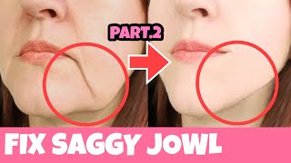 AntiAging Face Lifting Exercises For Sagging Jowls  Look 10 Years Younger Tighten Your Skin Part2 [upl. by Jenette399]