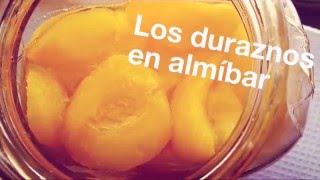 Duraznos en almíbar en 2 simples pasos  Paulina Cocina [upl. by Notxap]