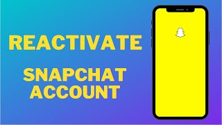 How to Reactivate Snapchat Account [upl. by Nothsa]