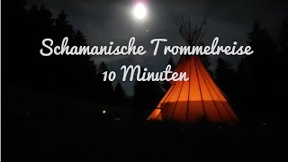 Schamanische Trommelreise  10 Minuten von Don Pipiripero [upl. by Brand]