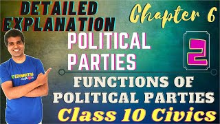 POLITICAL PARTIES  Class 10 CIVICS  FUNCTIONS OF POLITICAL PARTIES [upl. by Neille]