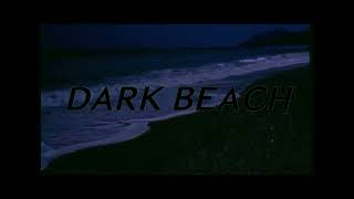 PASTEL GHOST  DARK BEACH slowed [upl. by Genie]