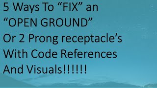 5 ways ways to fix an quotopen groundquot UPDATED Video in description [upl. by Liborio]