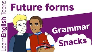 Grammar Snacks Future forms [upl. by Candida]