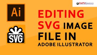 How to edit svg image file in illustrator [upl. by Olonam340]