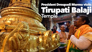 President Droupadi Murmu visits Tirupati Balaji Temple [upl. by Daile]