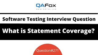 What is Statement Coverage Software Testing Interview Question 271 [upl. by Kenna]