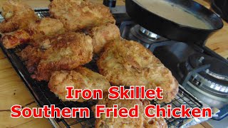 Iron Skillet Southern Fried Chicken  The Hillbilly Kitchen [upl. by Mellette]