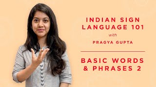 4  Indian Sign Language 101  Basic Words 2 [upl. by Naneik]