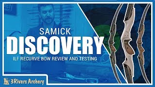 Samick Discovery ILF Recurve Bow Review and Testing [upl. by Ventre]