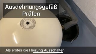 Ausdehnungsgefäß an der Heizung prüfen [upl. by Vergil]