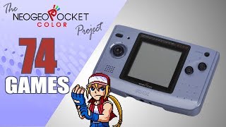 The NeoGeo Pocket Color Project  All 74 NGPC Games USEUJP [upl. by Nylahsoj]