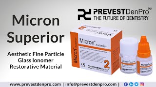 Micron Superior  Aesthetic Fine Particle Glass lonomer Restorative Material  Prevest DenPro [upl. by Akeryt]