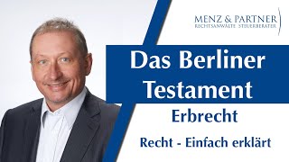 Das Berliner Testament  ERBRECHT  Menz amp Partner [upl. by Zampino]