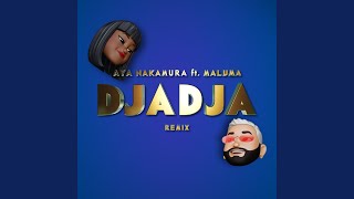 Djadja feat Maluma Remix [upl. by Arrehs]