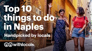 🏖️ The Top 10 things to do in Naples  WHAT to do in Naples amp WHERE to go by the locals 🍕 [upl. by Nylesoy]