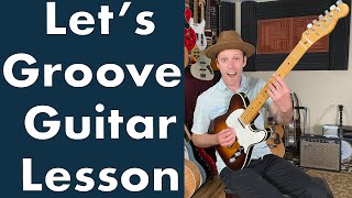 Earth Wind amp Fire Lets Groove Guitar Lesson  Tutorial  TABS [upl. by Pleasant162]