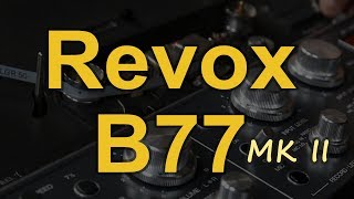 Revox B77 MKII Reduktor Szumu152 [upl. by Byron]