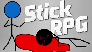 THE LIFE OF A STICK  Stick RPG [upl. by Lloyd806]