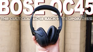 Bose QC45 Reviewed And Compared To Bose QC35 [upl. by Punke769]