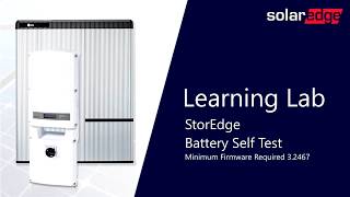 SolarEdges StorEdge  Battery SelfTest [upl. by Lomax]