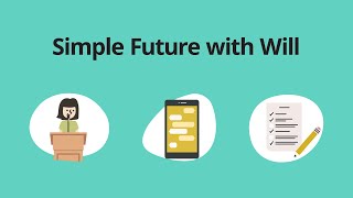 Simple Future with Will – Grammar amp Verb Tenses [upl. by Aguie]