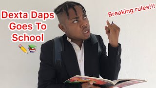 Dexta Daps Goes To School  nitroimmortal [upl. by Hsaka210]