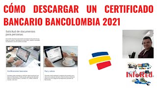 Cómo Descargar un Certificado Bancario Bancolombia 2021 [upl. by Nylemaj565]