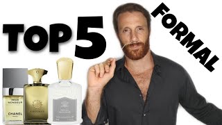 TOP 5 FORMAL OCCASION FRAGRANCES [upl. by Gibbeon]