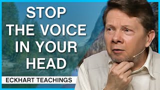 How to Calm the Voice Inside  Eckhart Tolle Teachings [upl. by Marcelline]