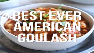 American Goulash Recipe [upl. by Einaeg712]