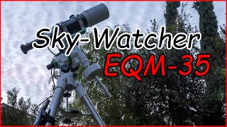 SkyWatcher EQM35 Unboxing and Setup [upl. by Sybila]