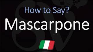 How to Pronounce Mascarpone CORRECTLY [upl. by Esinehc]