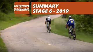 Summary  Stage 6  Critérium du Dauphiné 2019 [upl. by Arze]