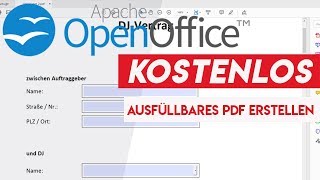 Ausfüllbares PDF Formular erstellen  Kostenlos OpenOffice [upl. by Ijuy527]